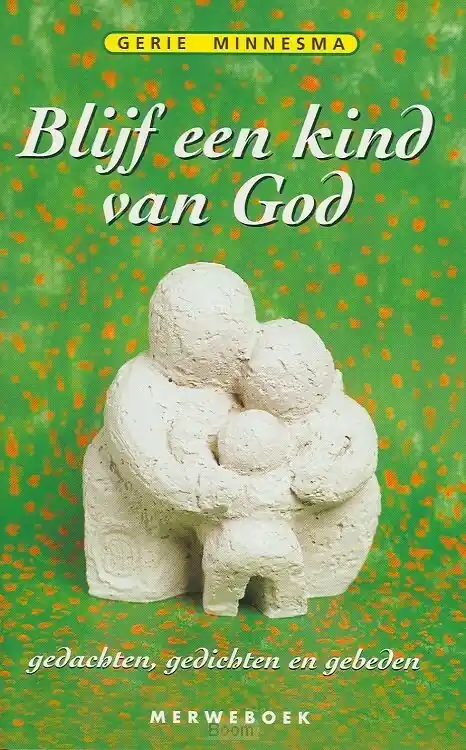 Exclusieve Aanbieding Blijf een kind van God