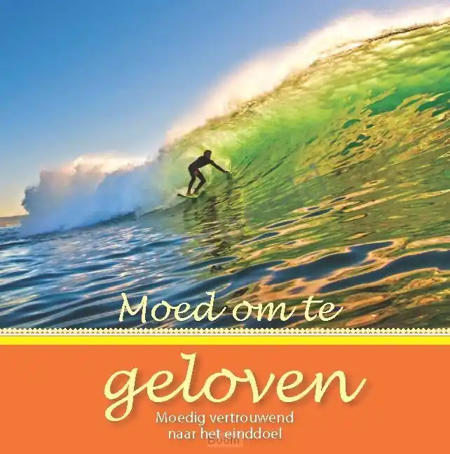 Moed om te geloven geschenkboek Exclusieve Aanbieding