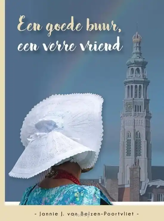 Een goede buur, een verre vriend Gratis Retour