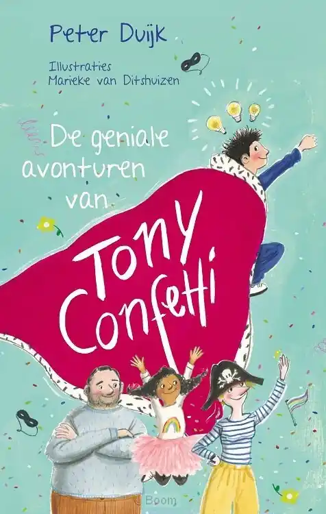 De geniale avonturen van Tony Confetti Lage Kosten