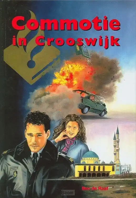 Commotie in crooswijk Bestel Nu