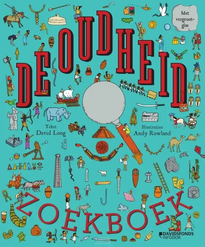 De Oudheid uitvergroot Must-Have