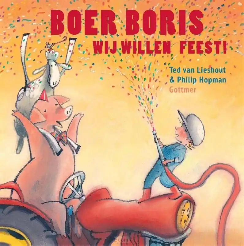 Meest Verkocht Boer Boris, wij willen feest!
