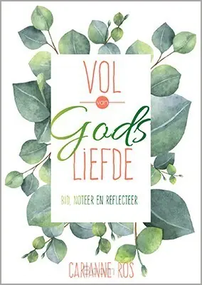 Vol van Gods liefde notitieboekje Gratis Retour