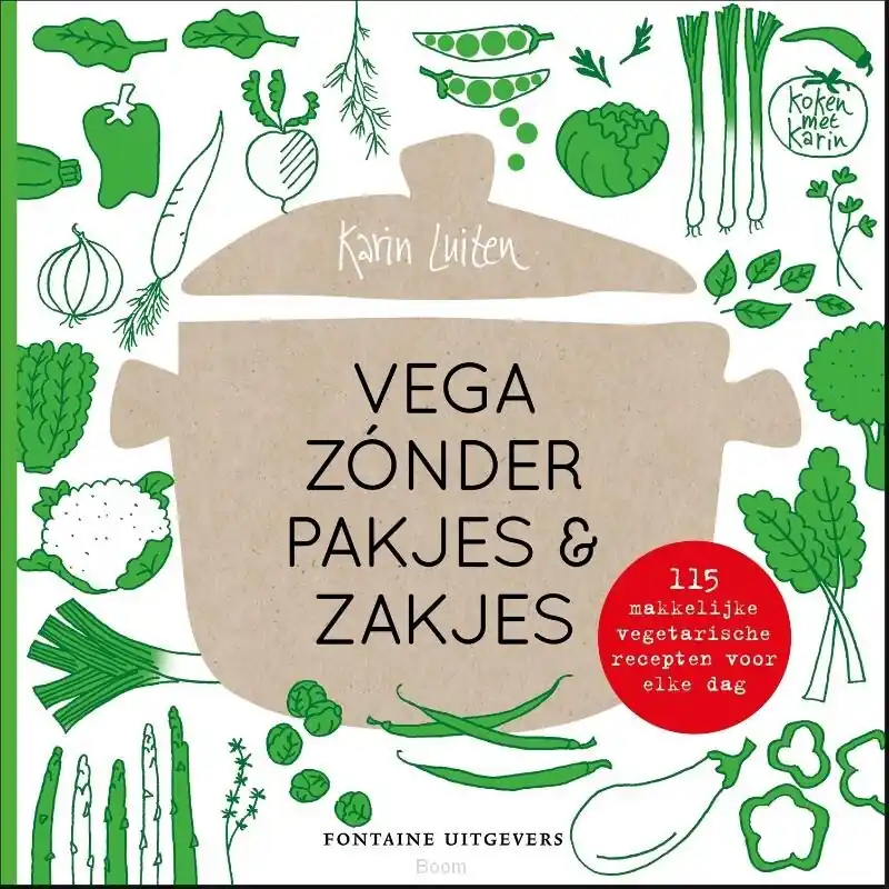 Koken met Karin: vega zónder pakjes & za Nieuw