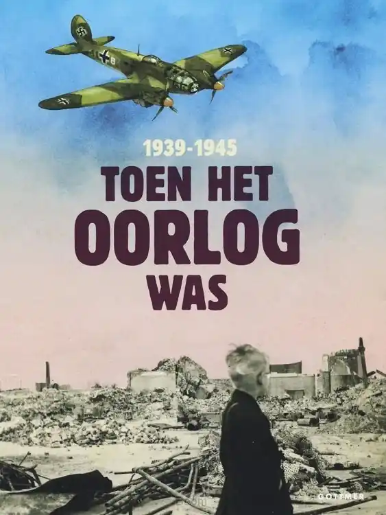 Exclusieve Aanbieding Toen het oorlog was