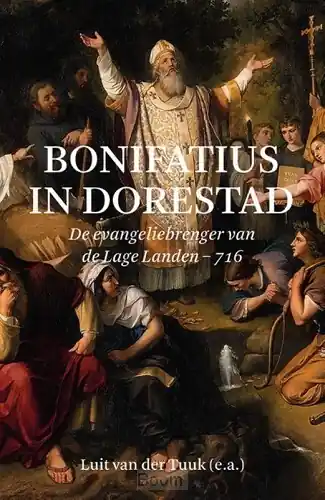 Favoriet Bonifatius in dorestad
