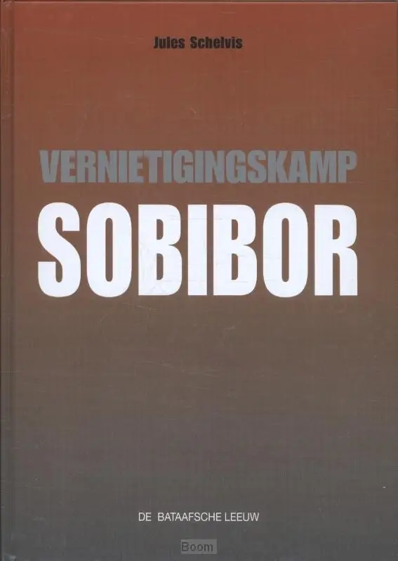 Vernietigingskamp Sobibor Beste Prijs