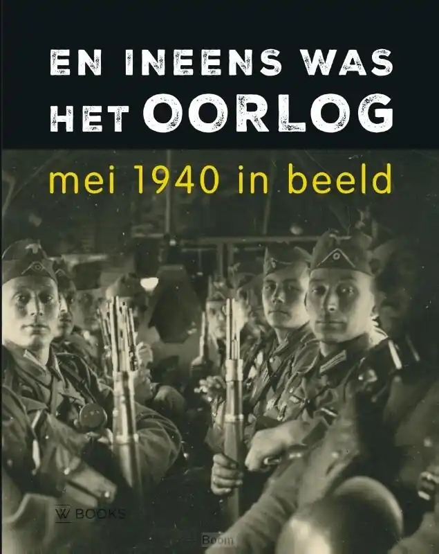 En ineens was het oorlog Snelle Levering