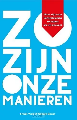Zo zijn onze manieren Gecertificeerd