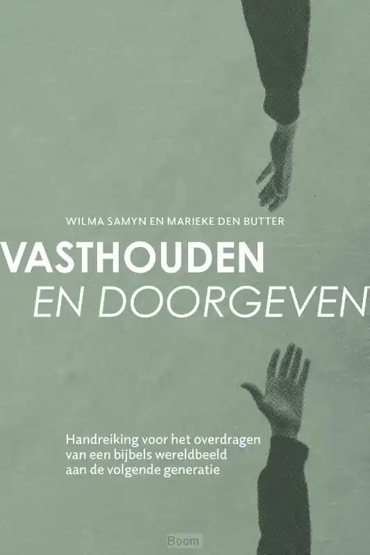 Vasthouden en doorgeven Betrouwbaar