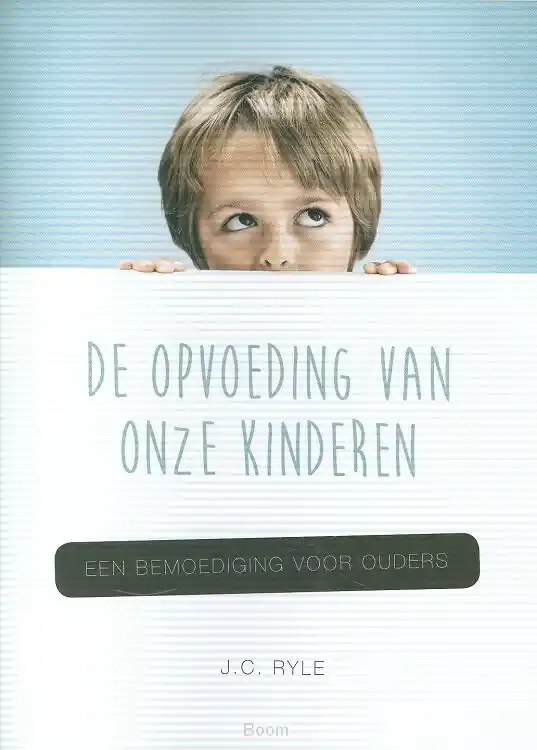 Snelle Levering Opvoeding van onze kinderen