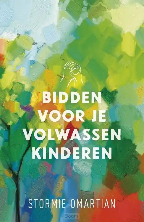 Bidden voor je volwassen kinderen Op = Op