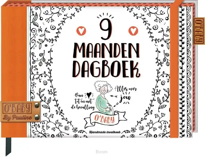 Must-Have 9 maanden dagboek (O'Baby by Pauline)