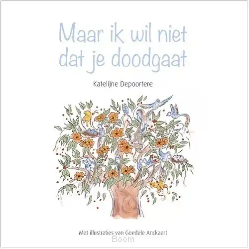 Maar ik wil niet dat je doodgaat Exclusieve Aanbieding
