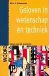 Geloven in wetenschap en techniek Express Levering