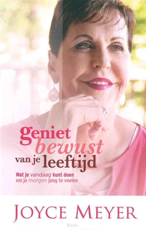 Geniet bewust van je leeftijd Favoriet