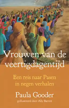 Vrouwen van de veertigdagentijd Koop Online