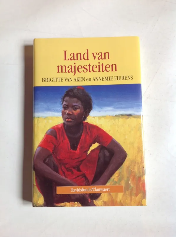 Shop Nu Land van majesteiten - B. van Aken; A. Fierens