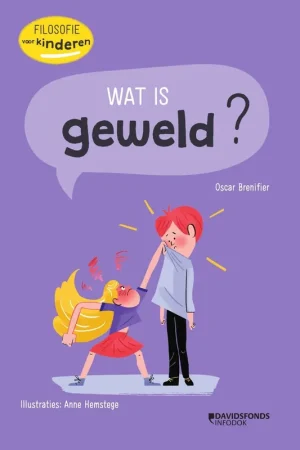 Wat is geweld? - Oscar Brenifier Direct Verzonden