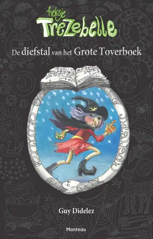 Merkproduct heksje Trezebelle, de diefstal - Guy Didelez