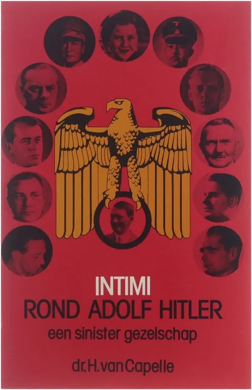 Intimi rond adolf hitler - Capelle Favoriet