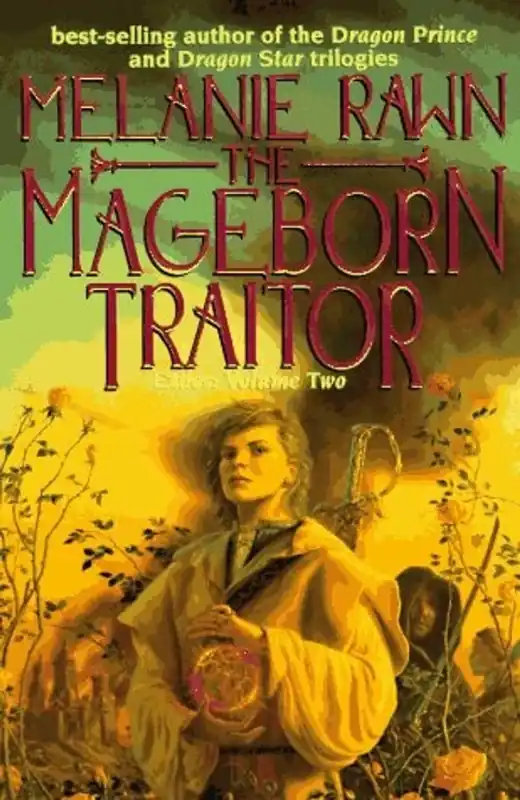 The Mageborn Traitor - Melanie Rawn Nieuw