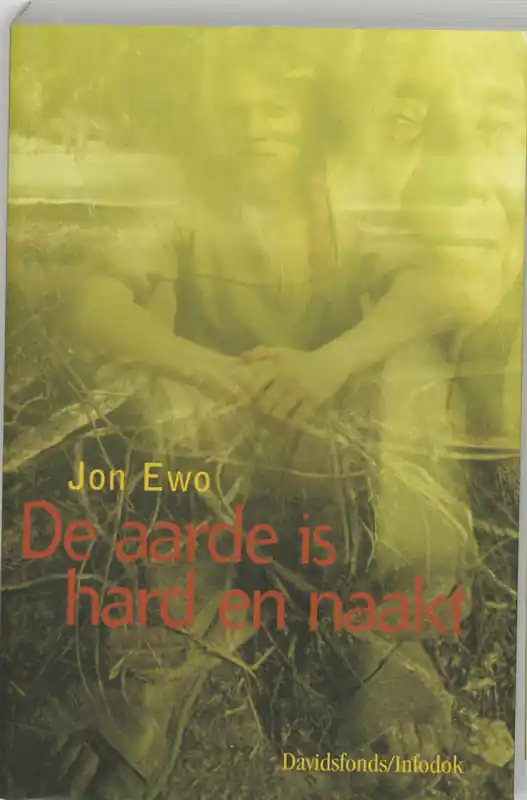 De aarde is hard en naakt - J. Ewo Direct Verzonden