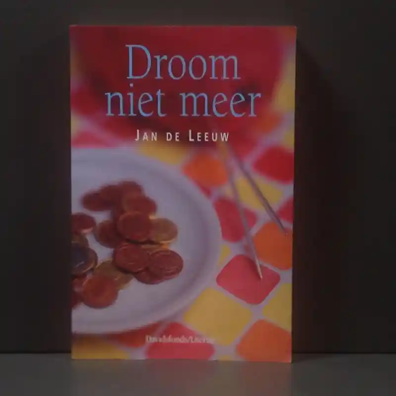 Actieprijs Droom niet meer - Jan de Leeuw