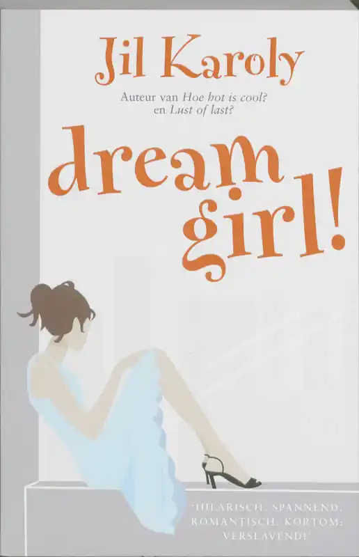 Dreamgirl! - J. Karoly Snelle Levering