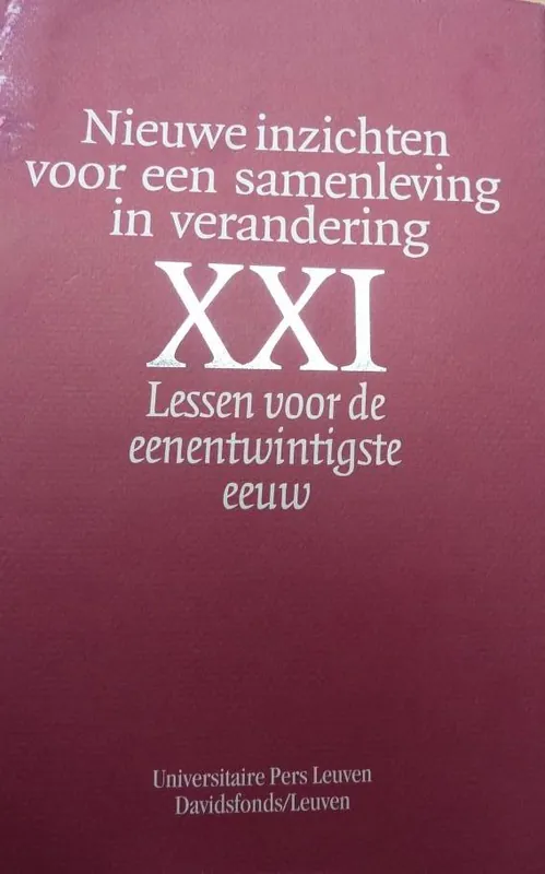 Nieuwe inzichten voor een samenleving in verandering - Raymaekers B., van de Putte A. Direct Verzonden