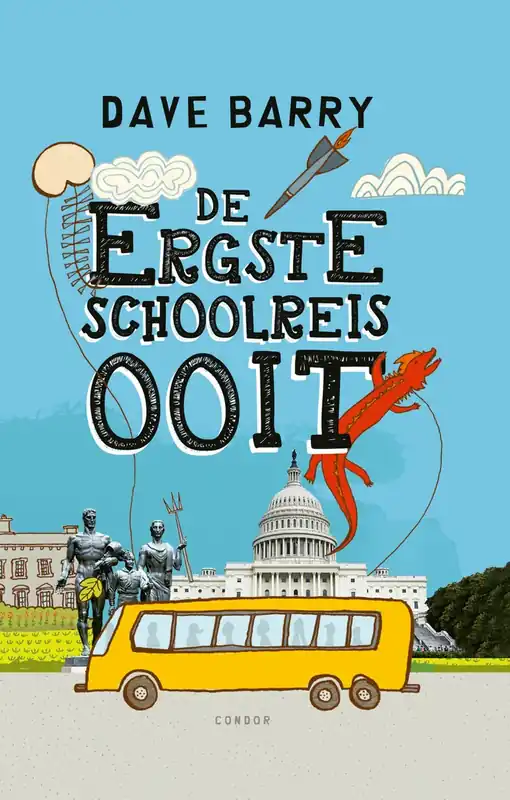 De ergste schoolreis ooit - Dave Barry Goedkoop