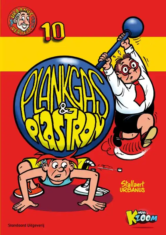 Rechtstreeks Van De Fabrikant Plankgas en Plastron - Dick Stallaert; Urbanus