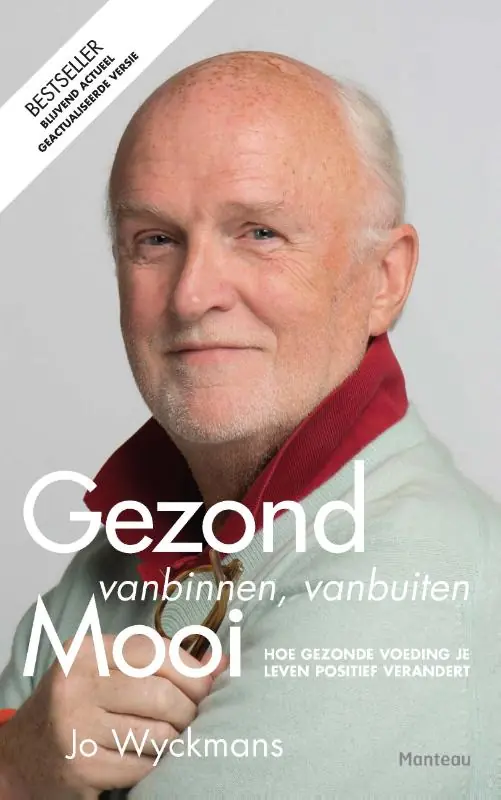 Gezond vanbinnen, vanbuiten mooi - Jo Wyckmans Veilige Betaling