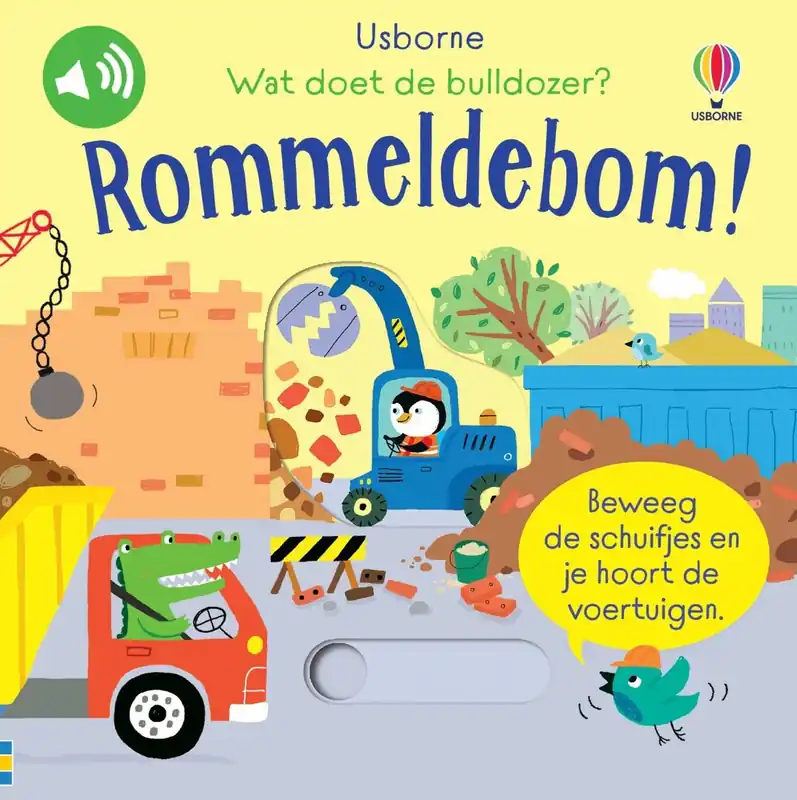 Goedkoop Wat doet de bulldozer? Rommeldebom! - Els Peeters