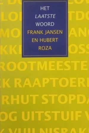 Het laatste woord - F. Jansen; H. Roza Gecertificeerd