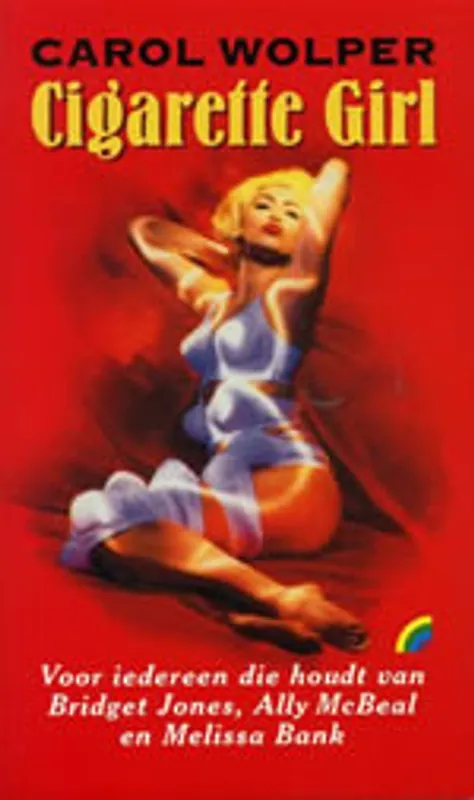 Cigarette Girl - Carol Wolper Bestseller