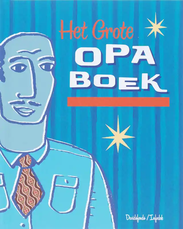 Laatste Kans Het grote opa boek - Davidsfonds/Infodok