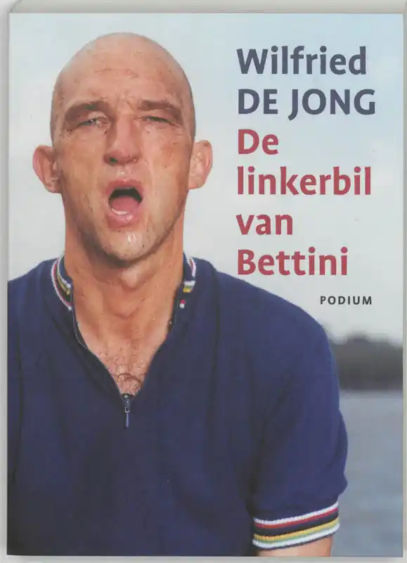 Direct Verzonden De linkerbil van Bettini - Wilfried de Jong