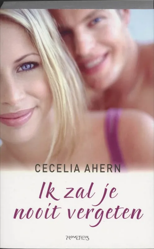 Ik zal je nooit vergeten - Cecelia Ahern Superprijs