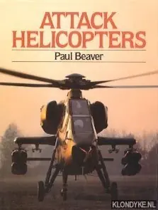 Attack Helicopters - Beaver, Paul Hoge Kwaliteit