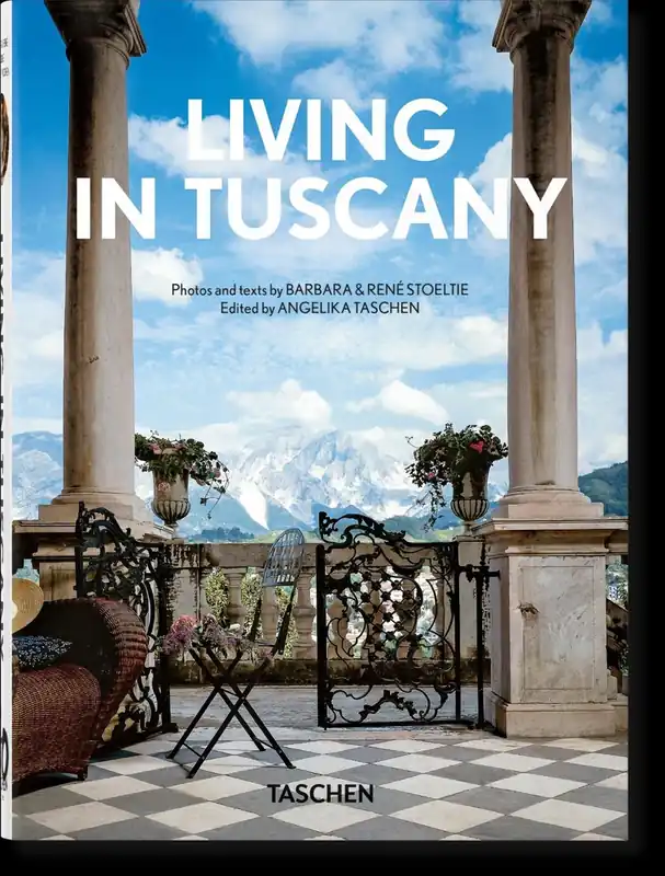 Living in Tuscany. 45th Ed. - Angelika Taschen; Barbara Stoeltie Rechtstreeks Van De Fabrikant