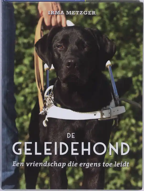 Koopje De geleidehond - Irma Metzger