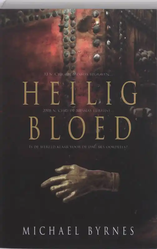 Heilig bloed - Michael Byrnes Must-Have