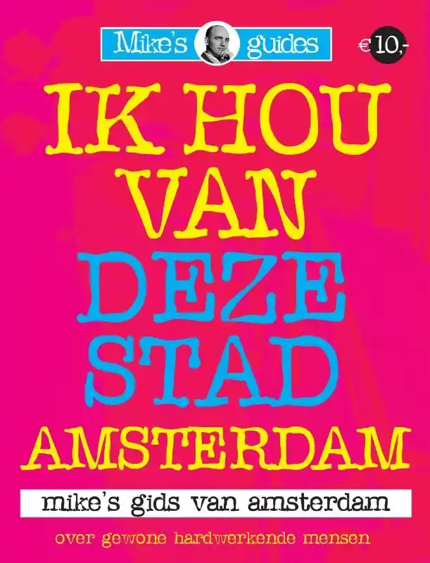 Ik hou van deze stad / Amsterdam - M. Boerma Op = Op