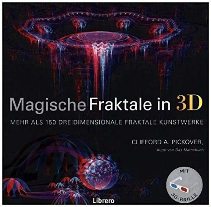 Magische Fraktale in 3D mehr als 150 dreidimensionale fraktale Kunstwerke - Clifford A. Pickover Nu Kopen