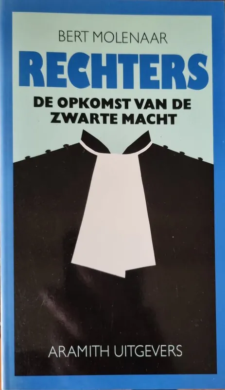 Laatste Kans Rechters opkomst van de zwarte markt - Molenaar, Bert