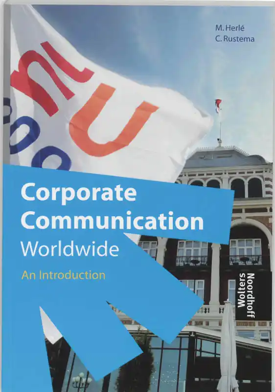 Lage Kosten Corporate Communication Worldwide - M. Herle; C. Rustema
