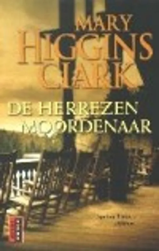 De herrezen moordenaar - Mary Higgins Clark Direct Beschikbaar