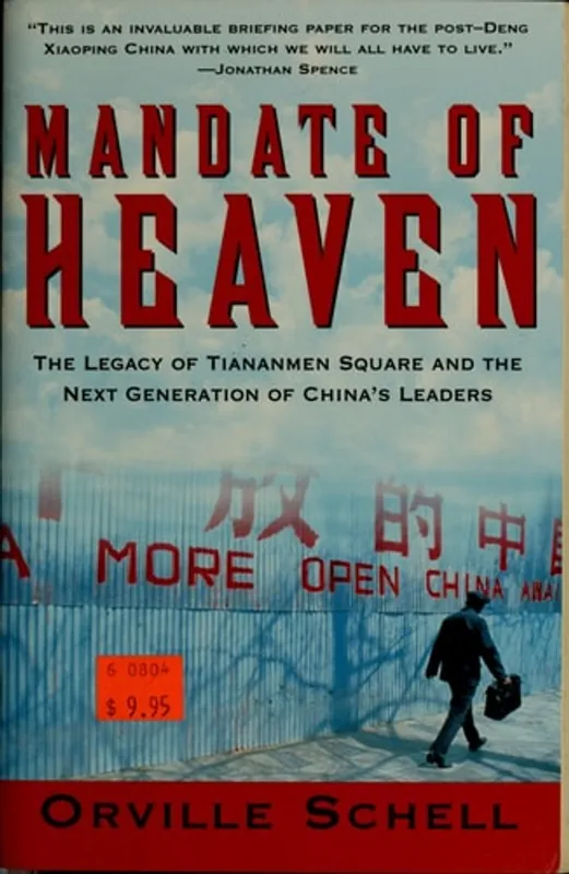 Direct Verzonden Mandate of Heaven A New Generation of Entrepreneurs, Dissidents, Bohemians, and Technocrats Lays Claim to China's Future - Orville Schell